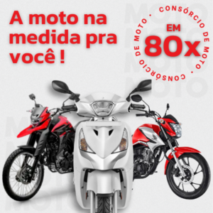 Consórcio Moto R$ 20.000,00 em 80x